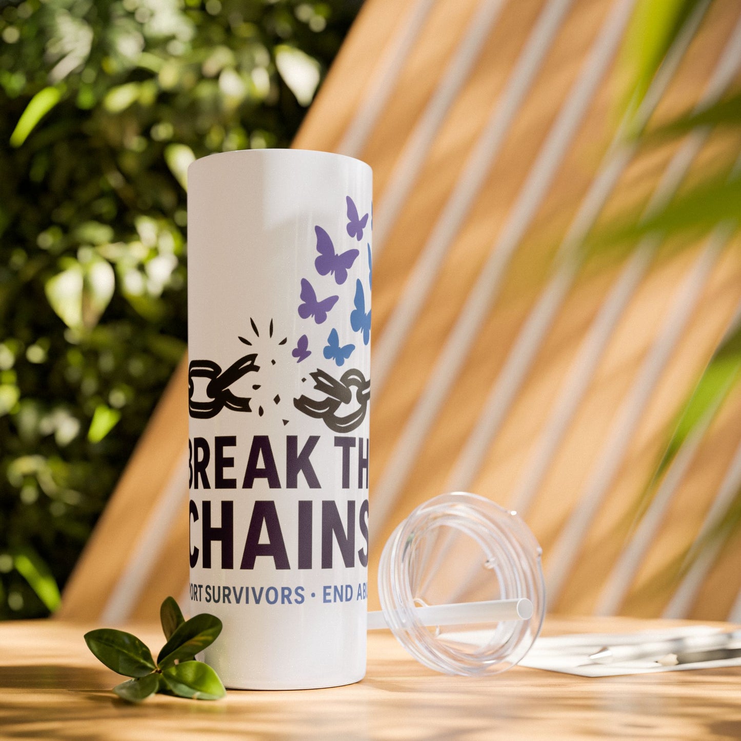 Break the Chains Skinny Tumbler 20oz