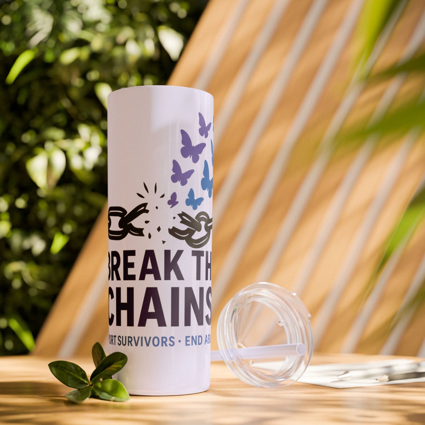 Break the Chains Skinny Tumbler 20oz