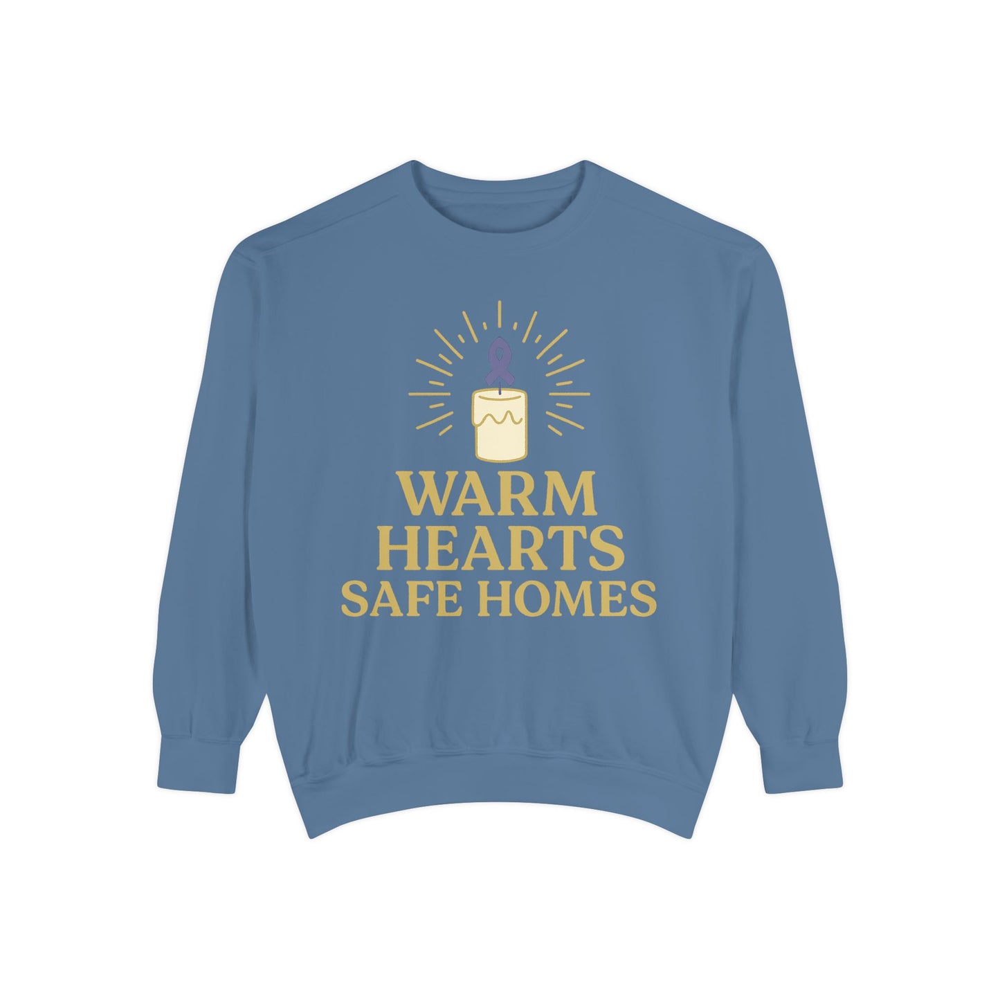 Unisex - Warm Hearts Safe Homes Crewneck