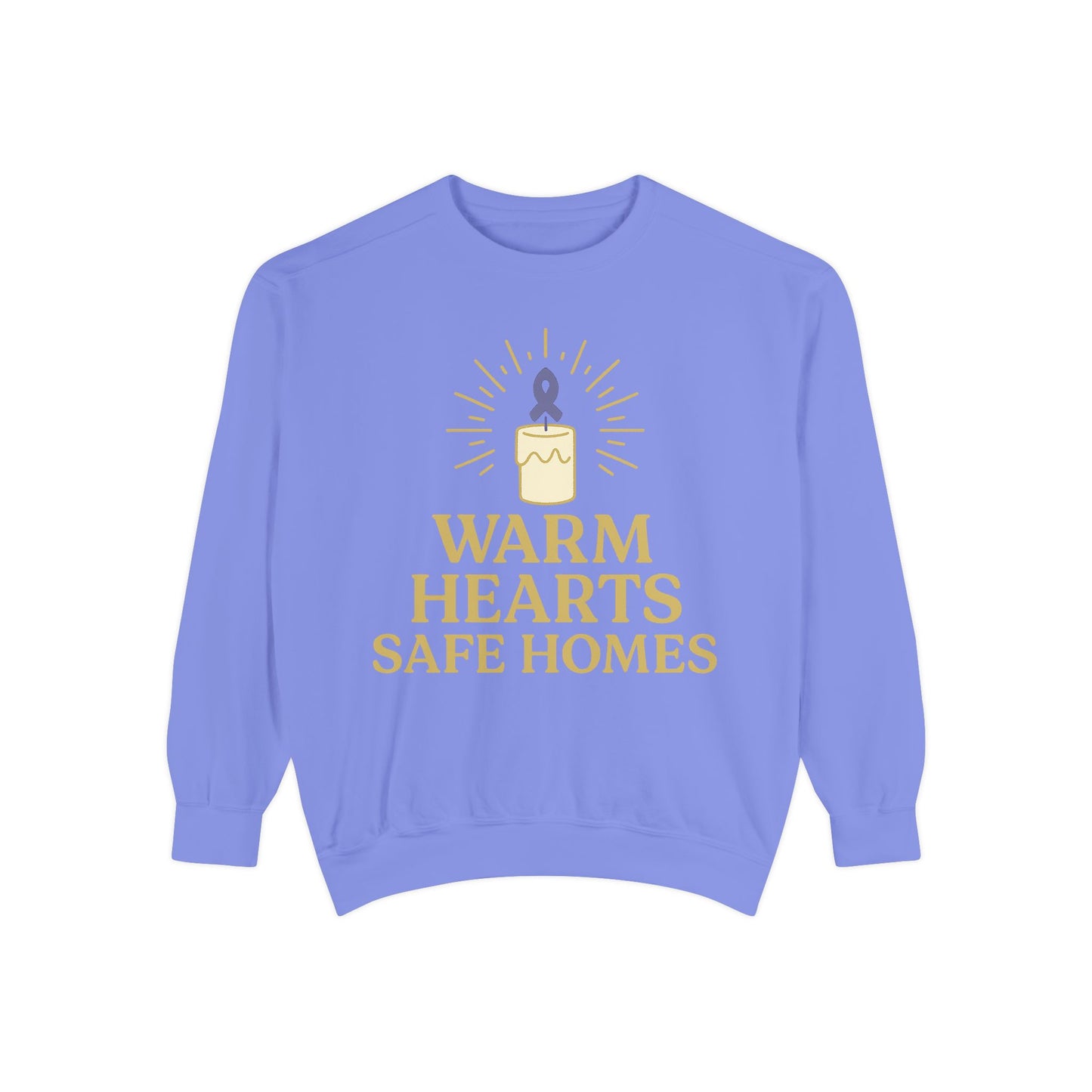 Unisex - Warm Hearts Safe Homes Crewneck