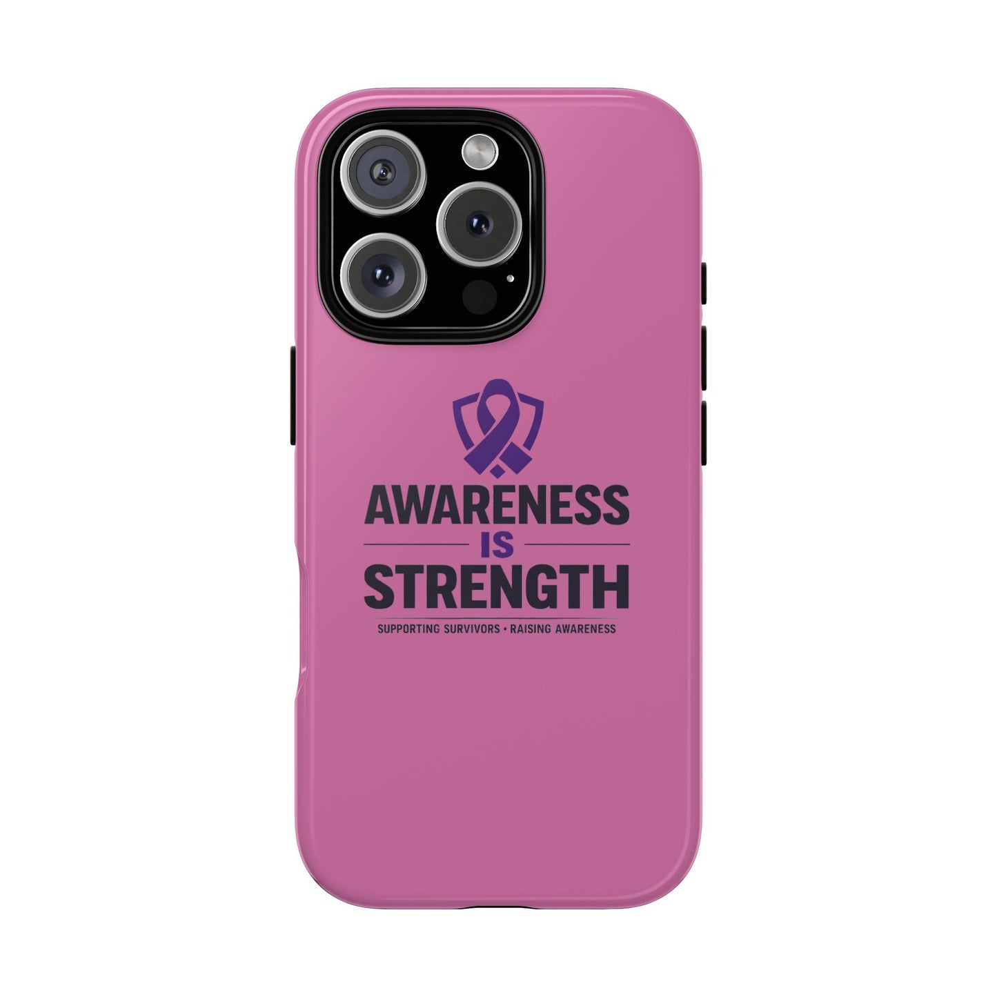 Awareness Is Strength Awareness Phone Case