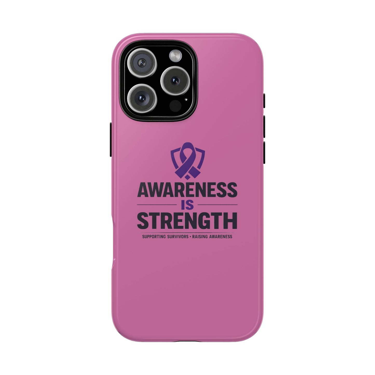 Awareness Is Strength Awareness Phone Case