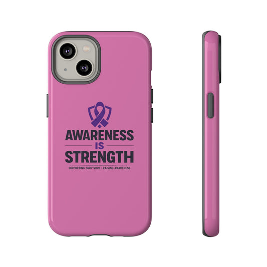 Awareness Is Strength Awareness Phone Case