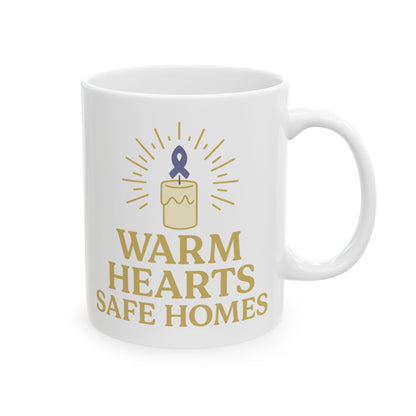 Warm Hearts Safe Homes Ceramic Mug