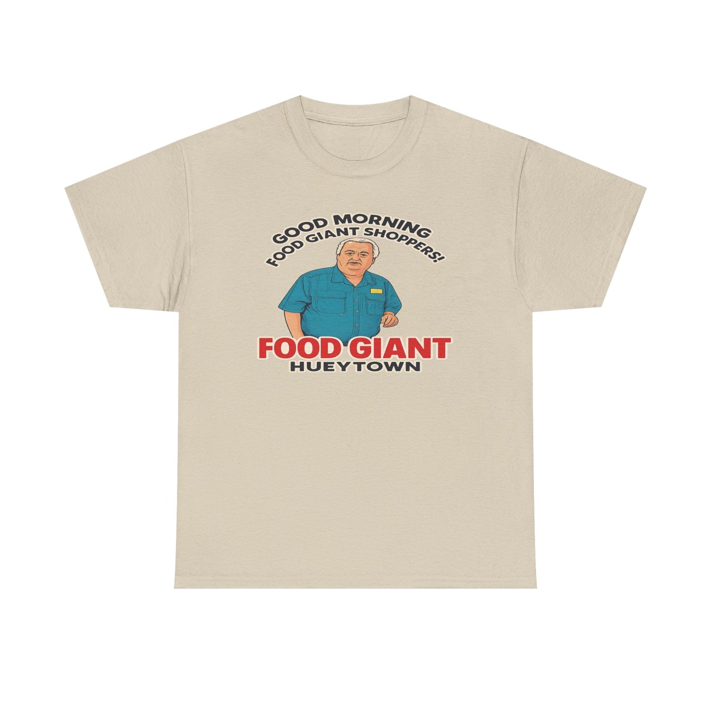 Adult “Good Morning Food Giant Shoppers” T-Shirt