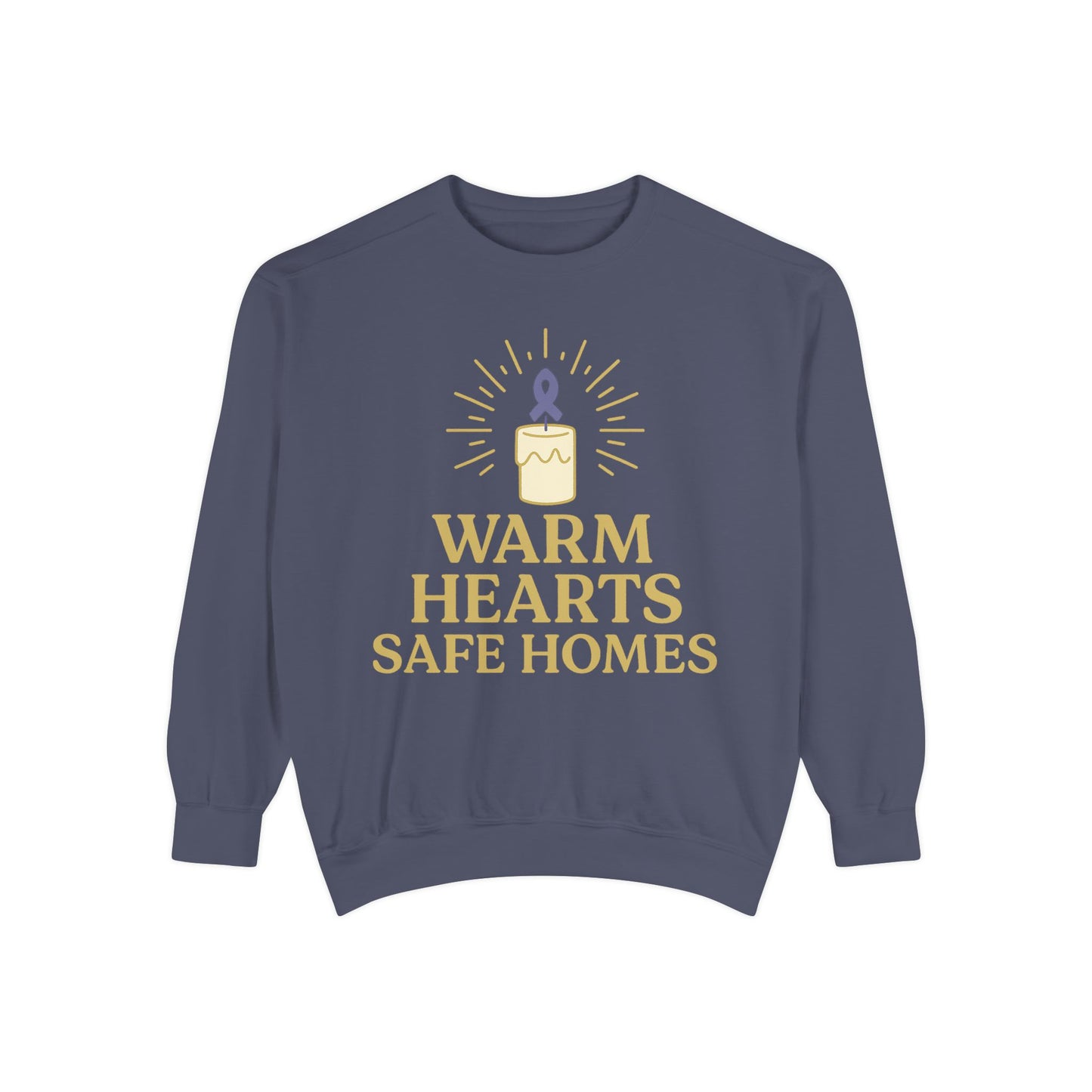 Unisex - Warm Hearts Safe Homes Crewneck