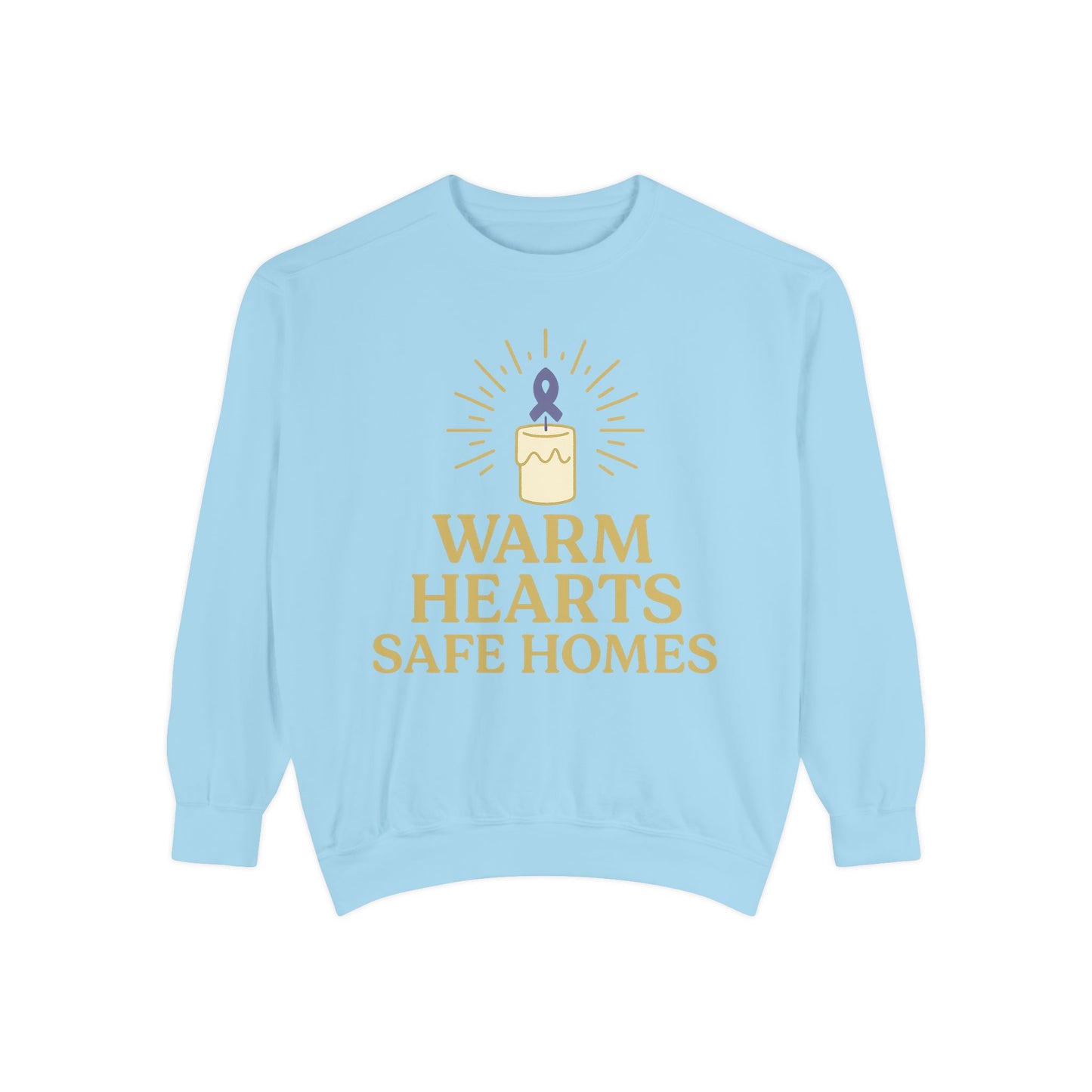 Unisex - Warm Hearts Safe Homes Crewneck