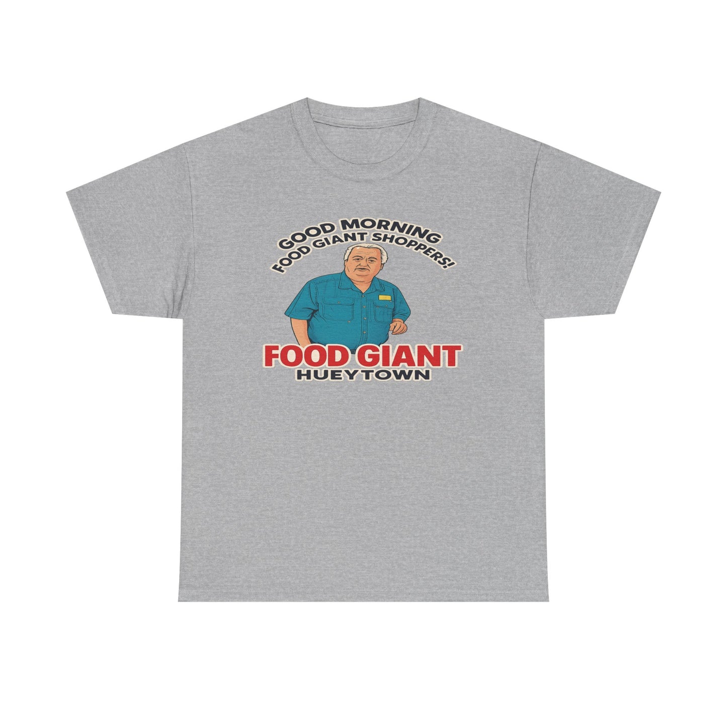 Adult “Good Morning Food Giant Shoppers” T-Shirt