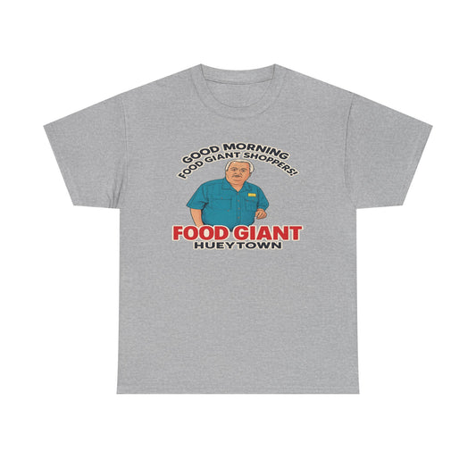 Adult “Good Morning Food Giant Shoppers” T-Shirt