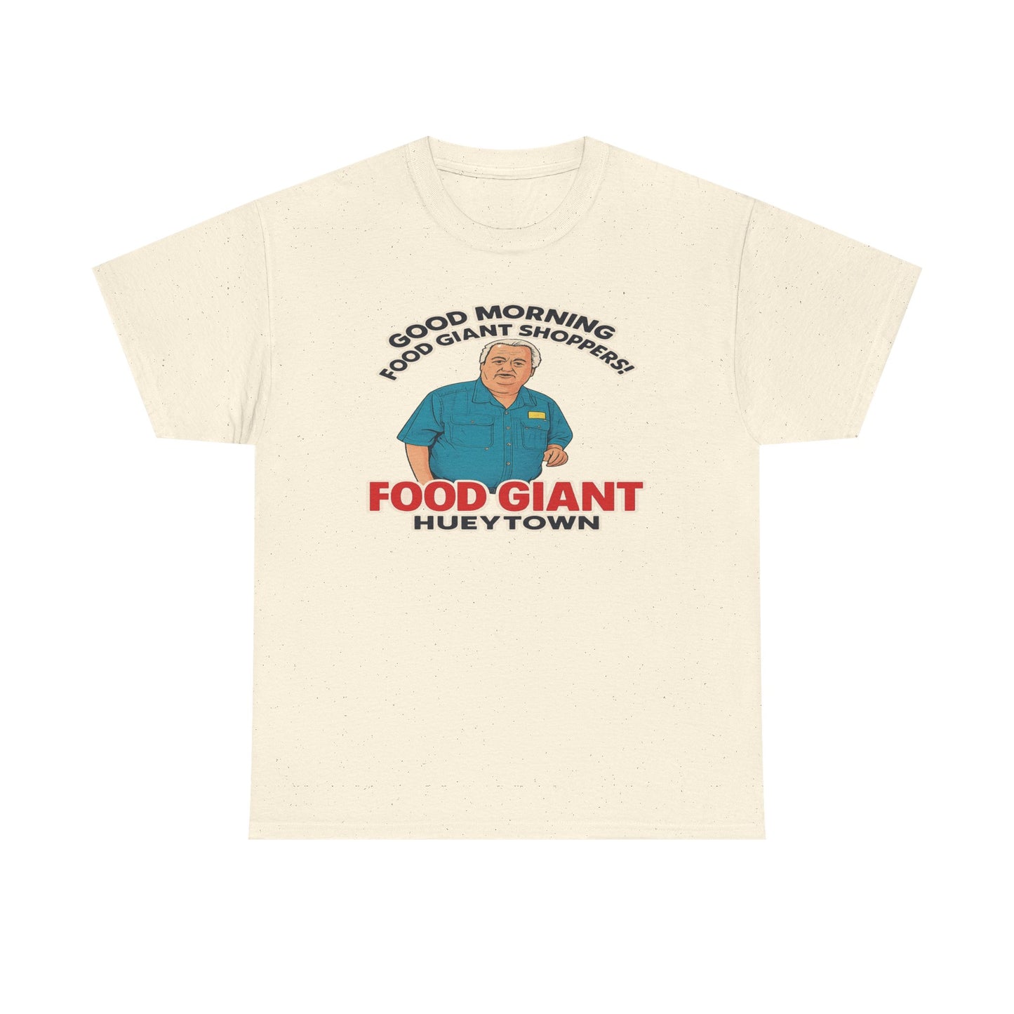 Adult “Good Morning Food Giant Shoppers” T-Shirt