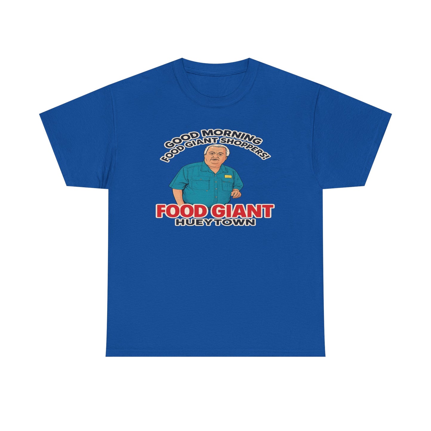 Adult “Good Morning Food Giant Shoppers” T-Shirt